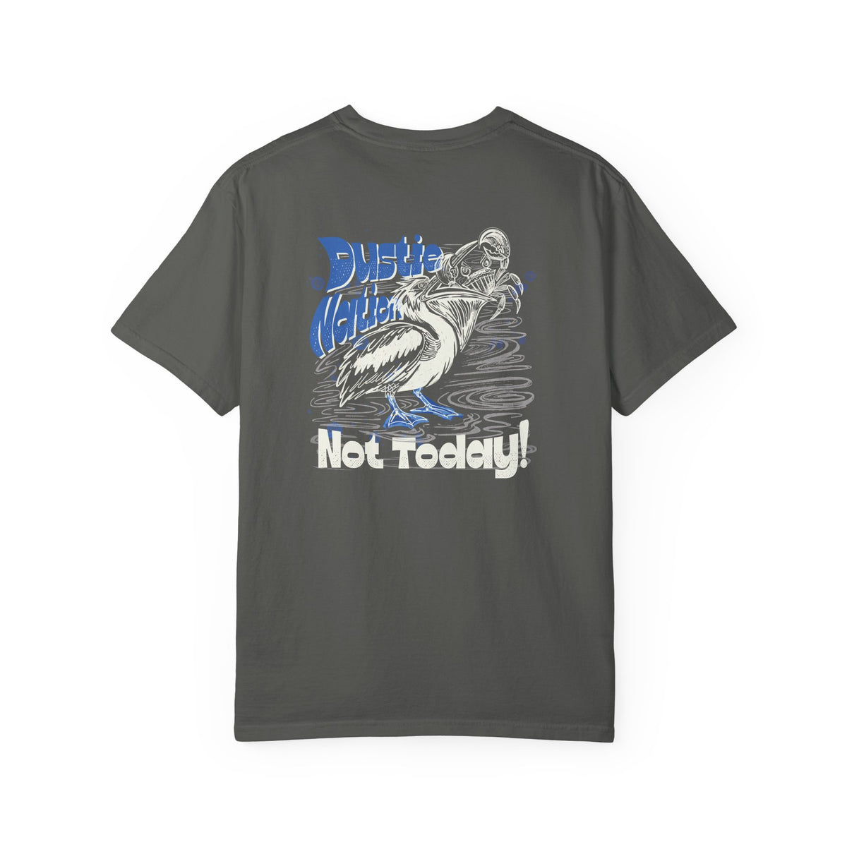 ‘Not Today’-  Pelican vs Crab custom artwork t shirt - C1717