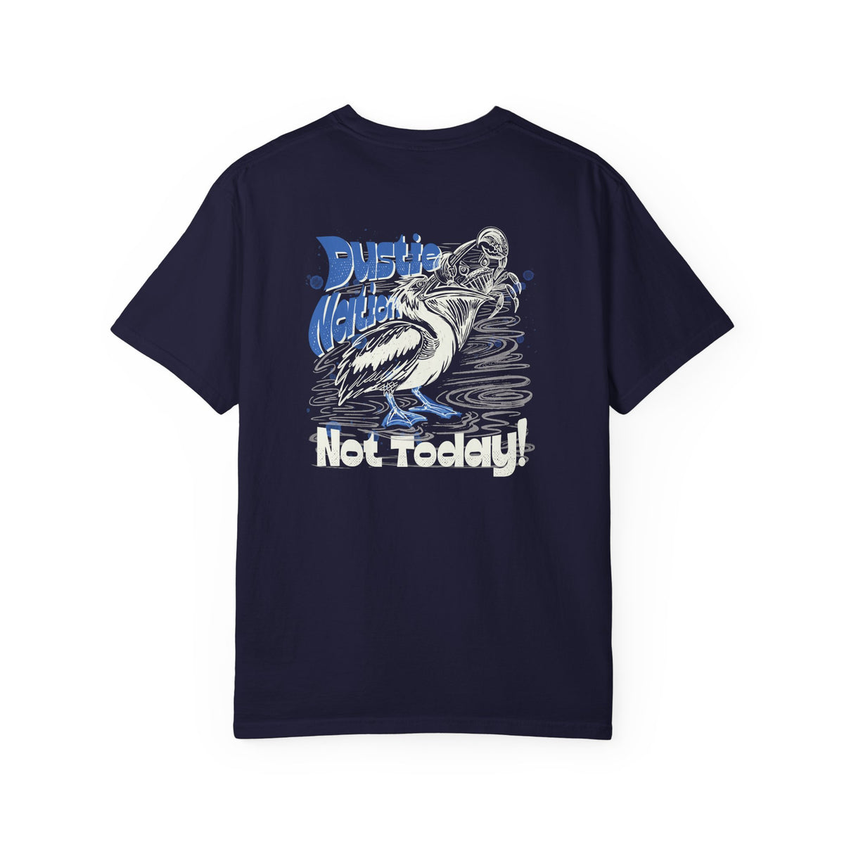 ‘Not Today’-  Pelican vs Crab custom artwork t shirt - C1717